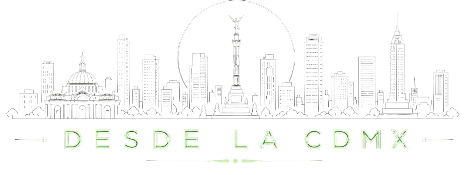 Desde la CDMX